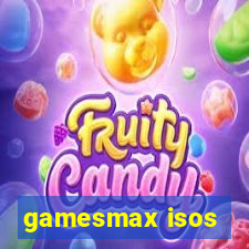 gamesmax isos